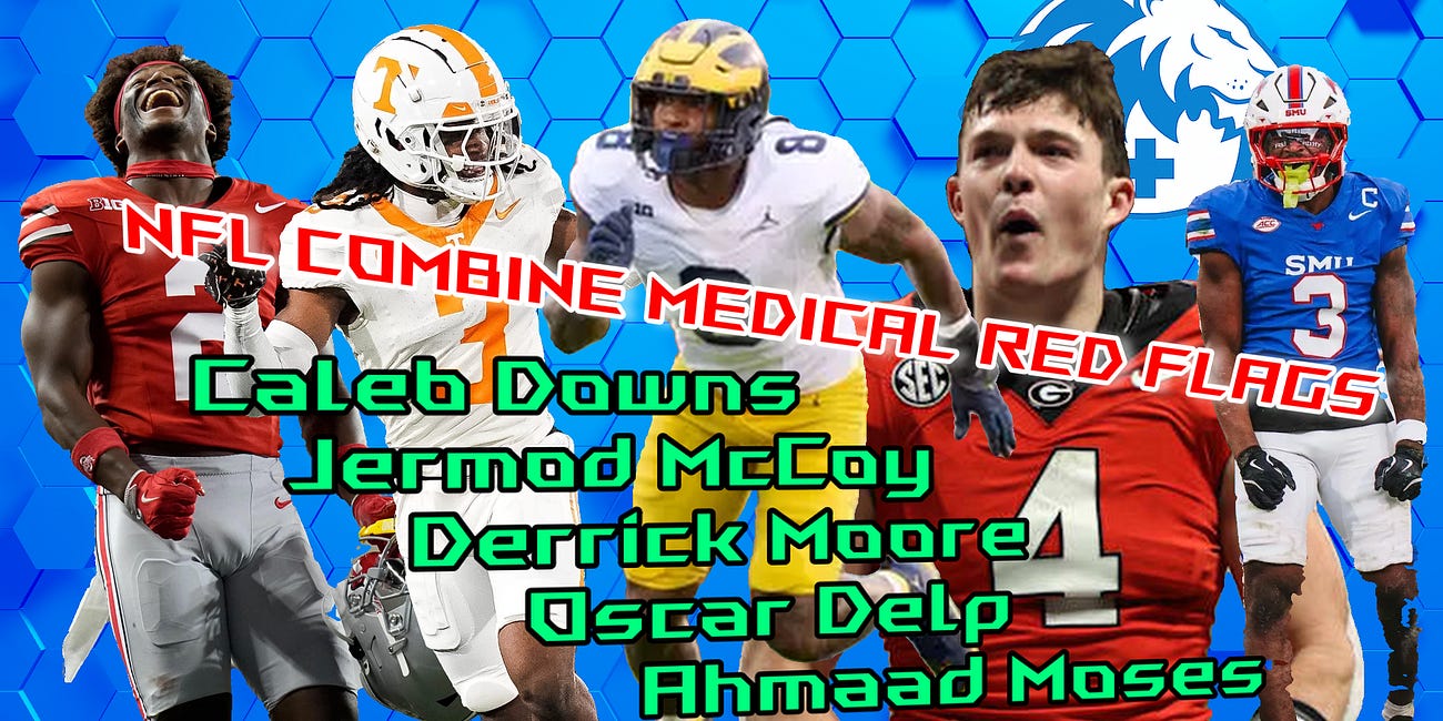 NFL Combine medical red flags: Caleb Downs, Jermod McCoy, Derrick Moore, Oscar Delp, Ahmaad Moses