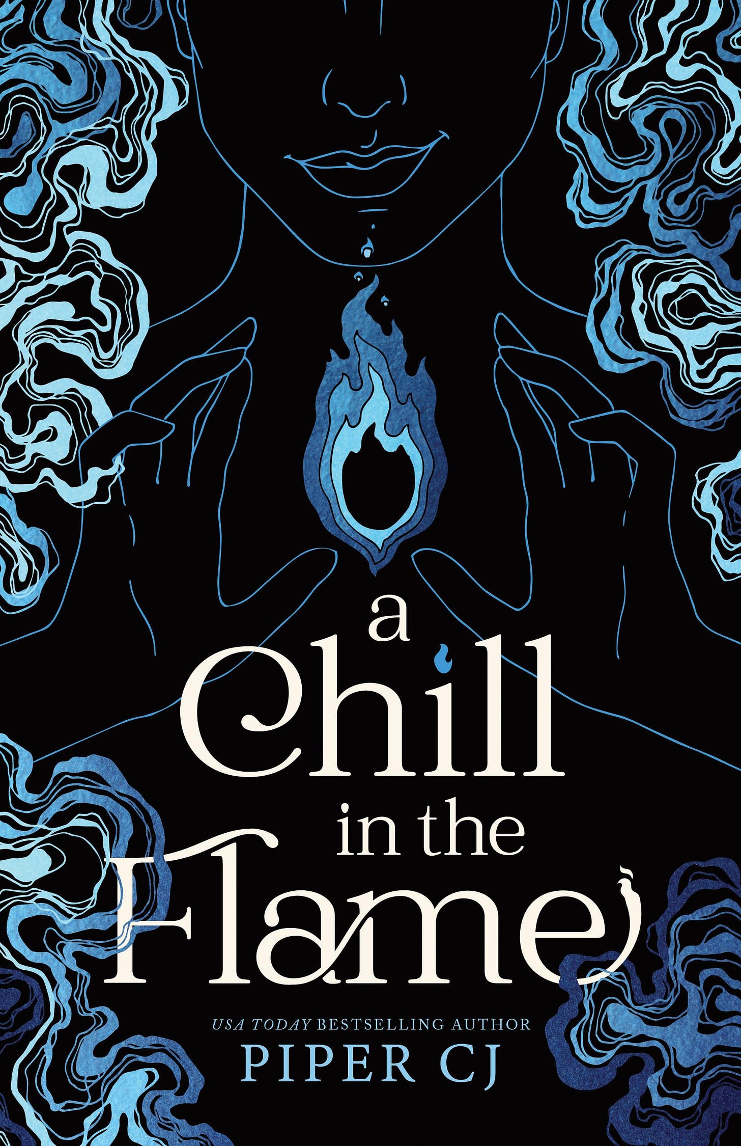 A Chill in the Flame [Book]