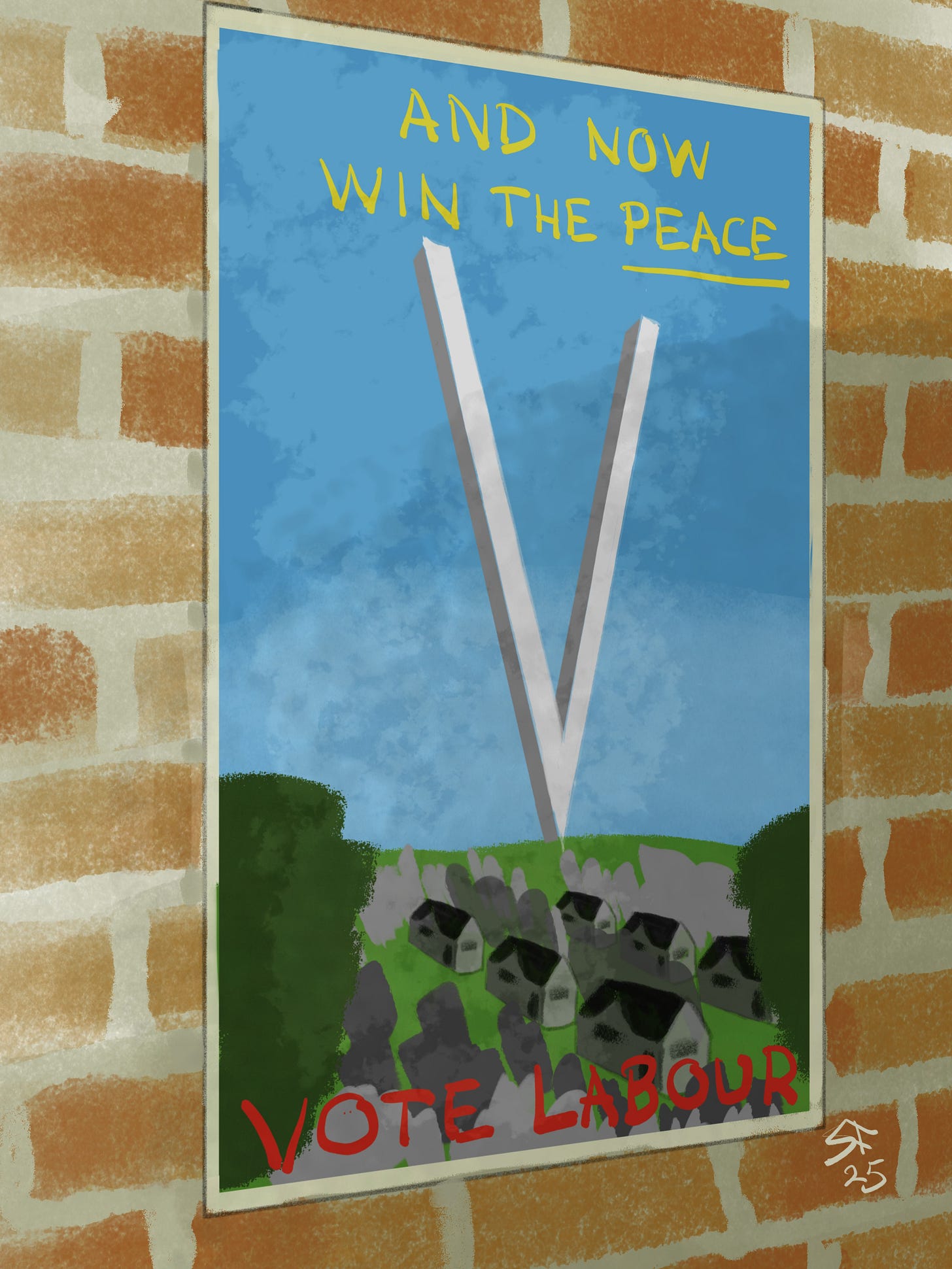 Pastel sketch: 1945 UK election poster for Labour: 'Win the Peace', against a brick wall.