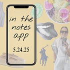 In The Notes App | 5.24.25