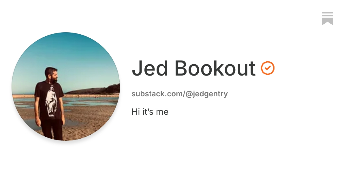 Jed Bookout | Substack