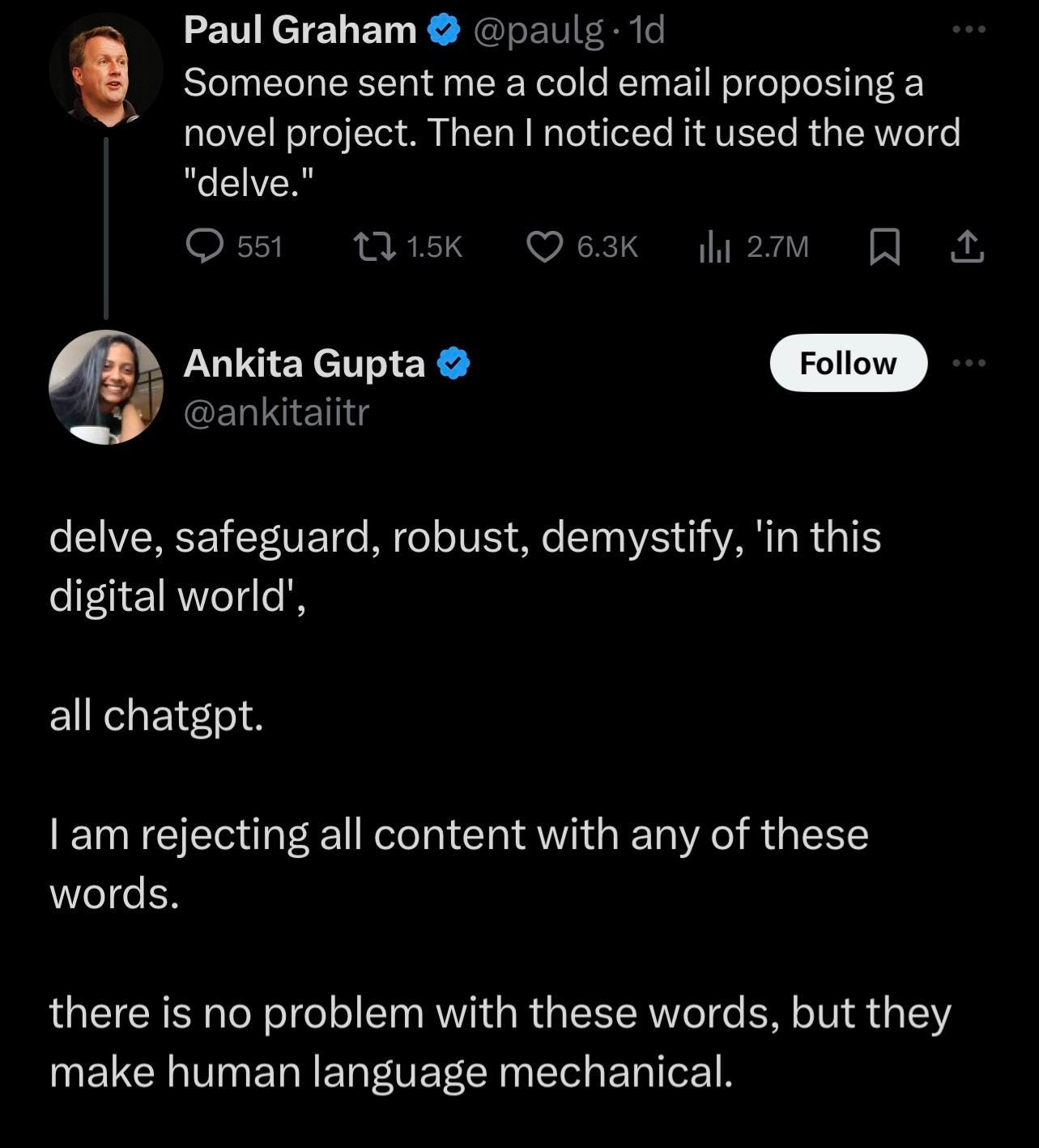 Apparently the word “delve” is the biggest indicator of the use of ChatGPT  according to Paul Graham : r/ChatGPT