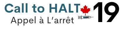 Call to HALT 19 Canada campaign logo Call to HALT 19 Canada campaign logo