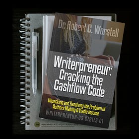 Cracking the Cashflow Code - Lesson 03: Who's Stopping Writer Success?