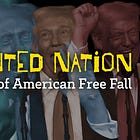 Demented Nation: Five Years of American Free Fall