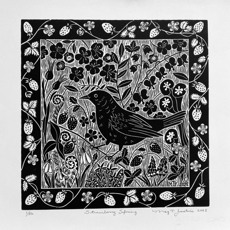 May include: Black and white linocut print of a bird in a strawberry patch. The print is titled 'Strawberry Spring' and signed 'Greg T. Justice 2023'. The print is numbered 1/50.