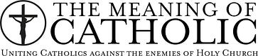 The Meaning of Catholic