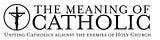 The Meaning of Catholic