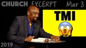Church Excerpt: Woman TOO Into Sex