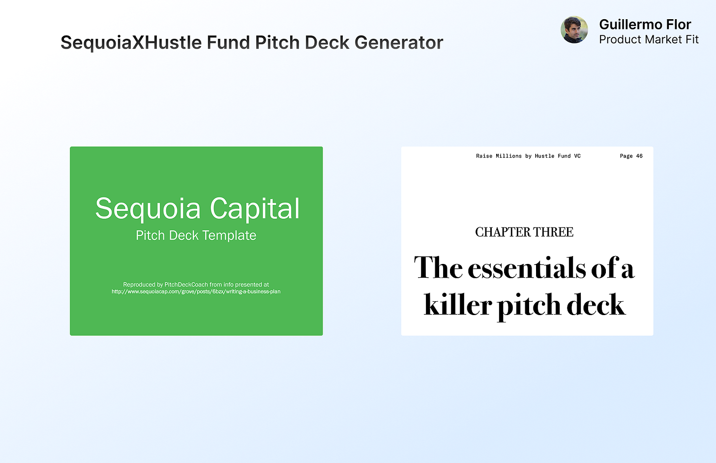 Sequoia Capital x Hustle Fund Style Pitch Deck Generator by Guillermo Flor