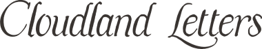 Cloudland Letters
