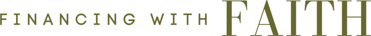 Financing With Faith