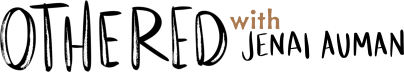 Othered