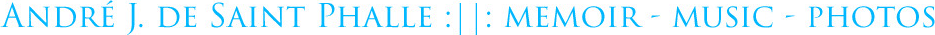 Andre J de Saint Phalle