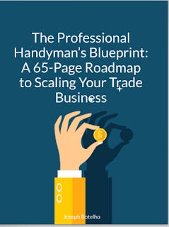 This a copy of my new 65 page e-book taking you from a side hustle to a professional Painter handyman