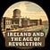 Ireland and the Age of Revolution