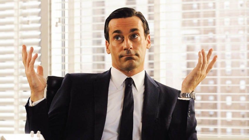 Ten Lessons from Mad Men's Don Draper | by Vincenzo Landino | Medium Ten Lessons from Mad Men's Don Draper | by Vincenzo Landino | Medium