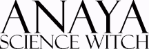 Alchemical Wisdom with Anaya Science Witch