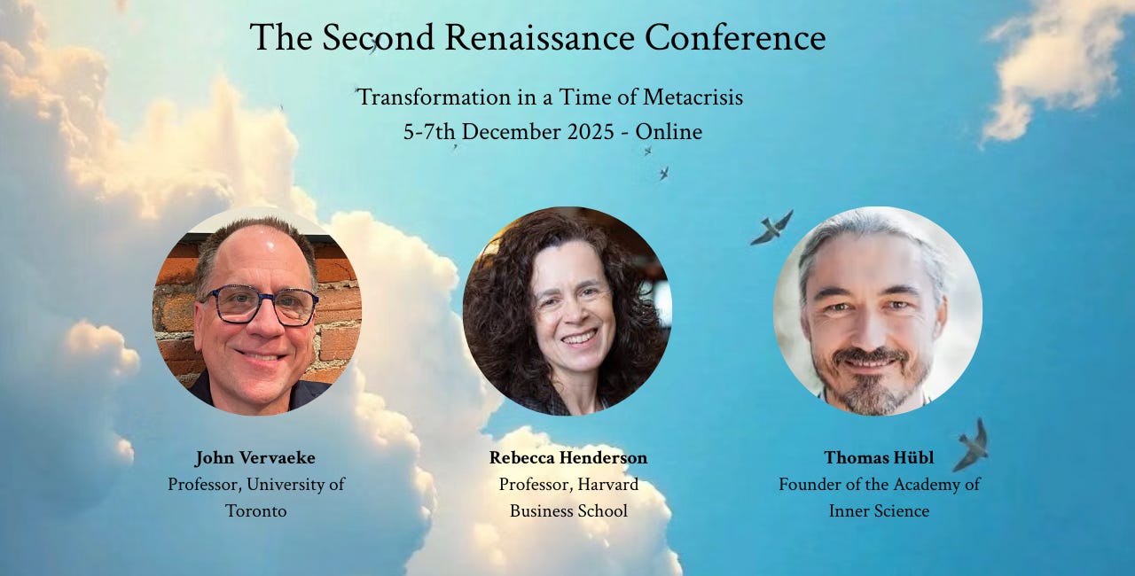 John Vervaeke and Thomas Hübl join Rebecca Henderson at the Second Renaissance Online Conference