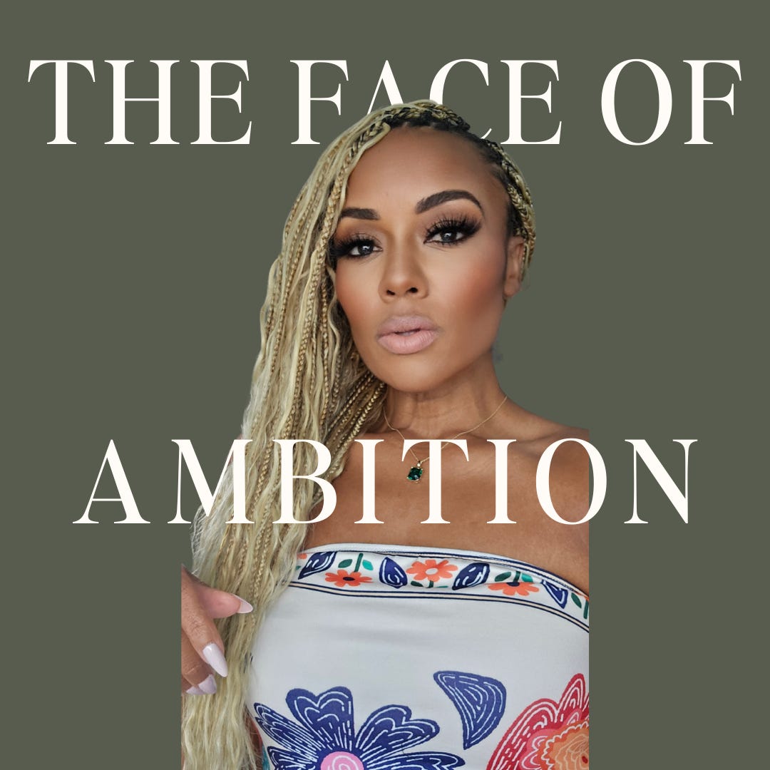 The Face Of Ambition w. Deon Stokes