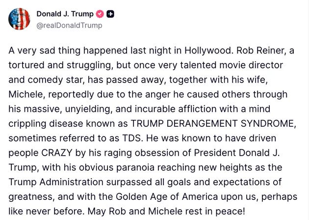 Trump Blames Rob Reiner For His Own Death In Truth Social Post Trump Blames Rob Reiner For His Own Death In Truth Social Post