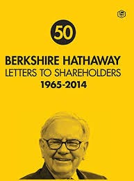 Berkshire Hathaway Letters to Shareholders: 1965 - 2014 - Warren Buffett; Max  Olson: 9789395741118 - AbeBooks