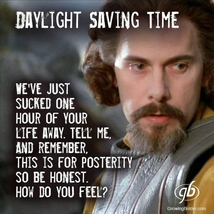 Princess Bride DST meme.