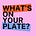What's on your plate?'s avatar