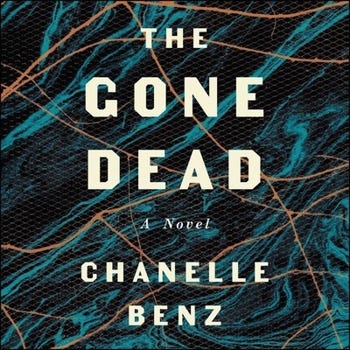 The Gone Dead book by Chanelle Benz