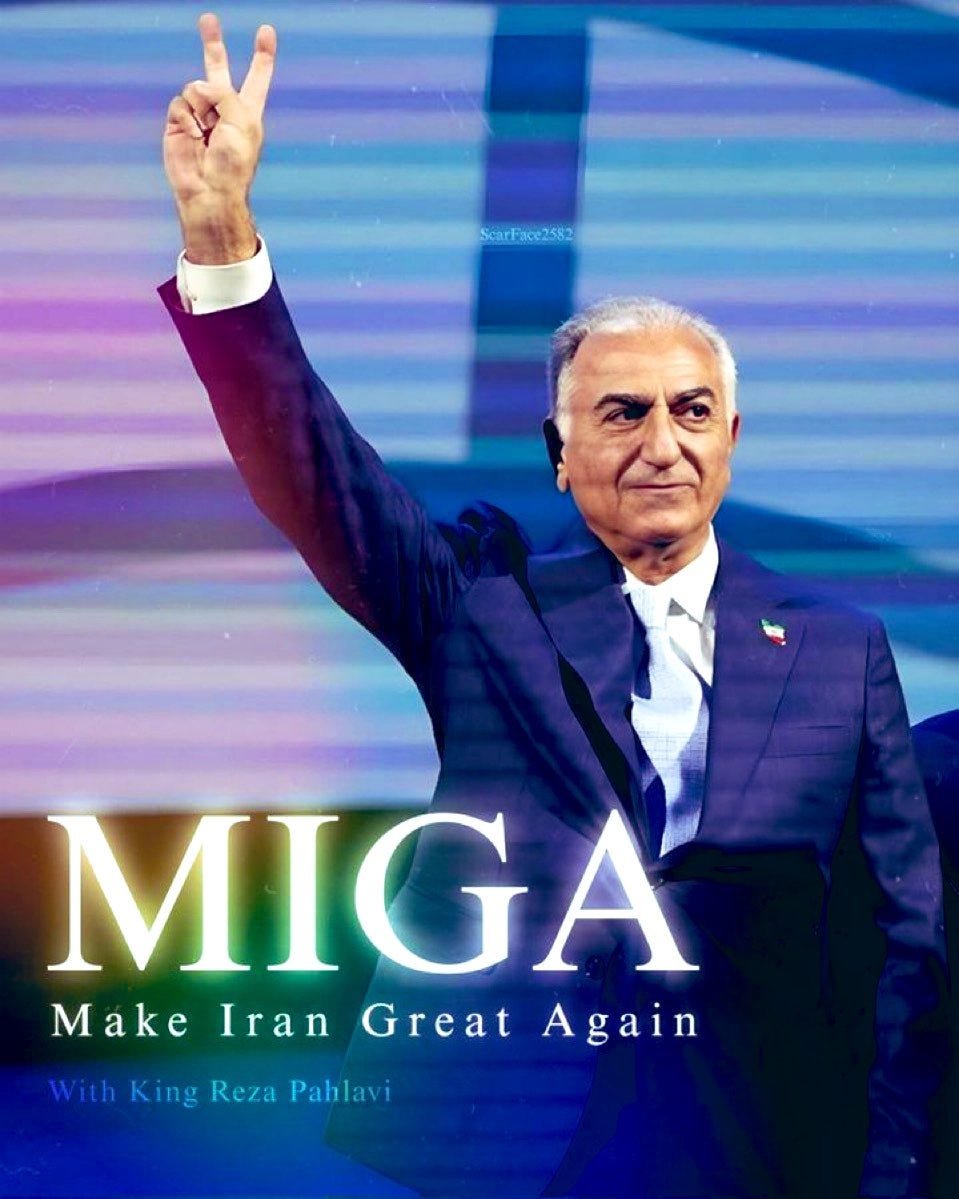 May be an image of 1 person and text that says 'ScarFace2582 MIGA MakeIranGreatAgain Again Make Iran Great WithKingRezaPahlavi With King Reza Pahlavi'