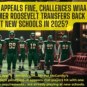 Roosevelt Recruiting Scandal: Seattle AD Appeals Fine, Questions WIAA Authority + Ineligible Transfers Back in Action at New Schools? 
