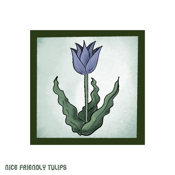 An example of a Nice Friendly Tulip print - although this one won't be sold!