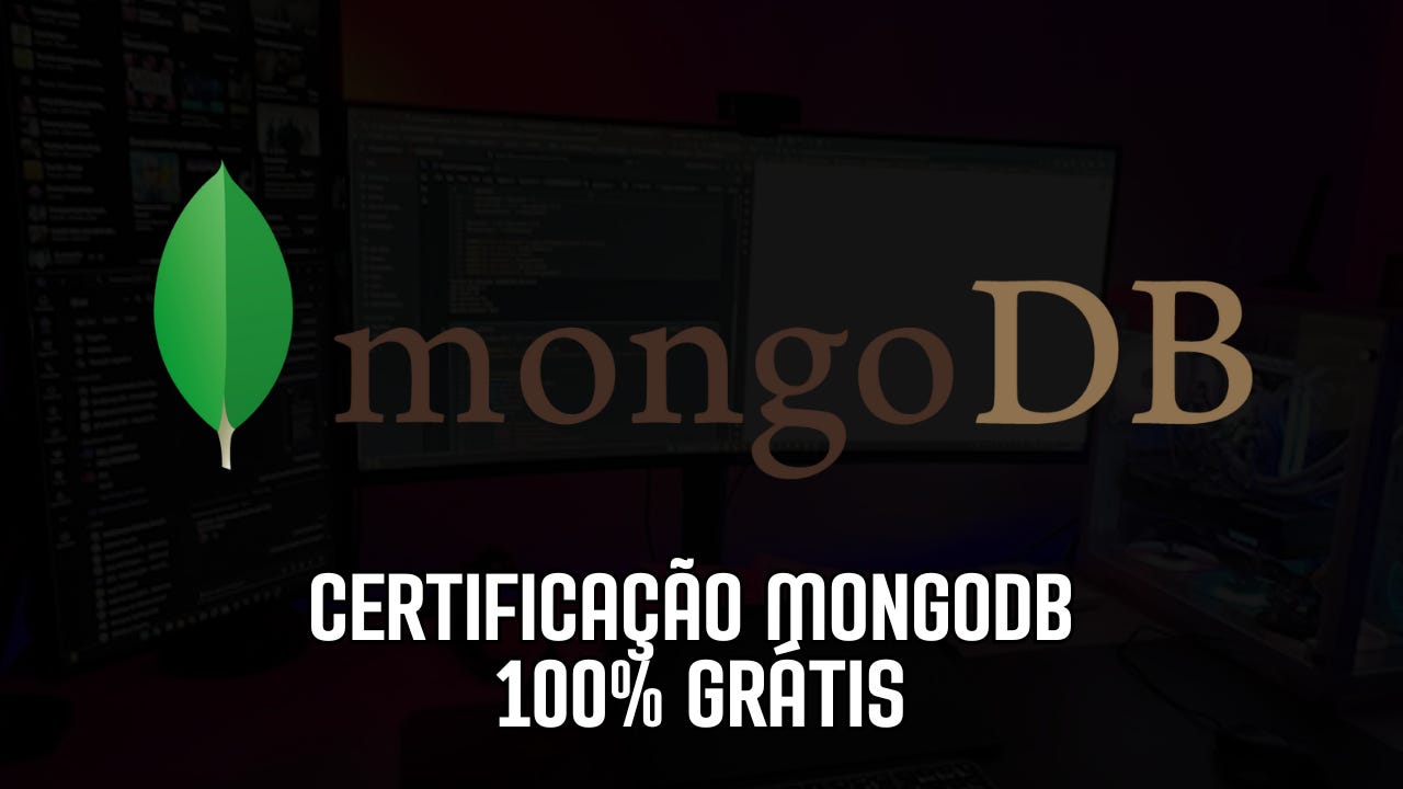 Quer se Certificar em MongoDB de Graça e em Português?