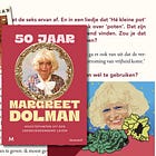 50 jaar Margreet Dolman 