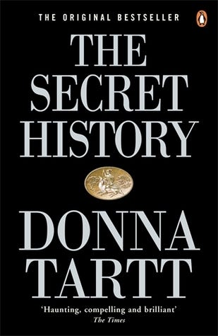 The Secret History by Donna Tartt The Secret History by Donna Tartt
