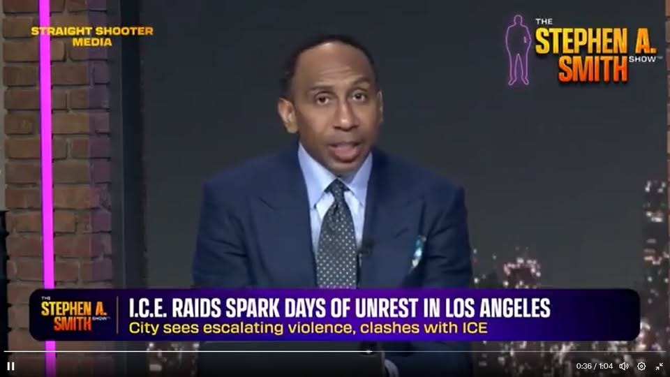 May be an image of 1 person, newsroom and text that says 'STRAIGHTSHOOTER STRAIGHT SHOOTER MEDIA THE STEPHEN A. SMITH SHOW STEPHEN A. SMITH I.C.E. RAIDS SPARK DAYS OF UNREST IN LOS ANGELES City sees escalating violence, clashes with ICE 0:36/ 0:36/1:04 1:04 한'