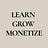 Learn Grow Monetize