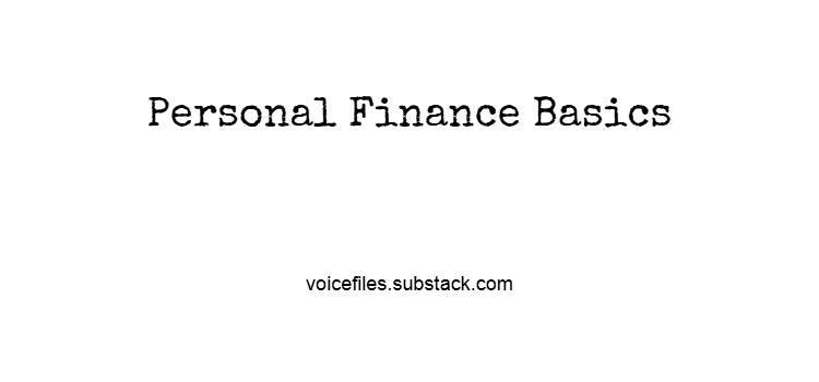 Personal Finance Basics Personal Finance Basics