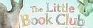 The Little Book Club