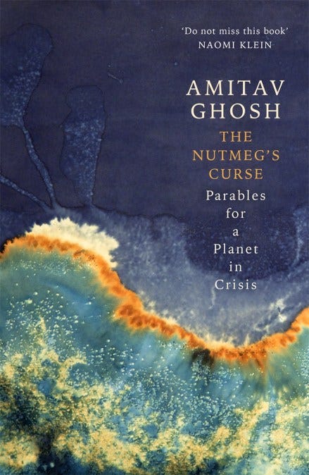 The Nutmeg's Curse by Amitav Ghosh | Hachette UK