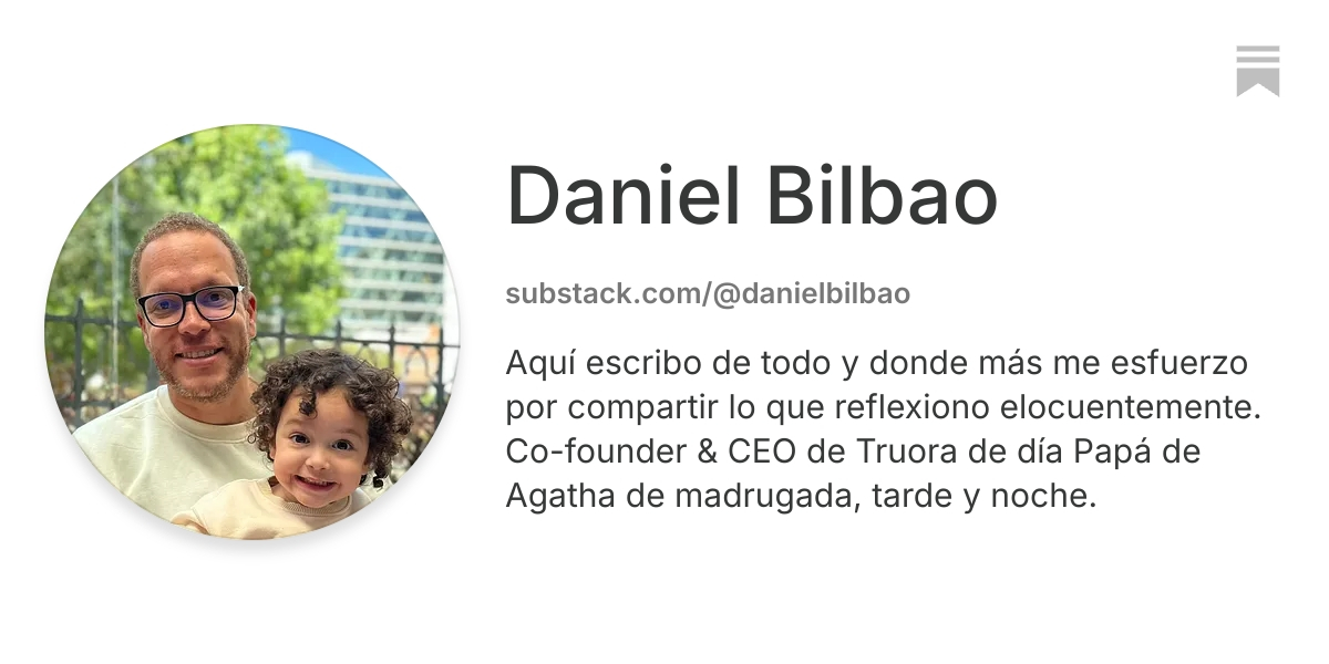 Daniel Bilbao | Substack