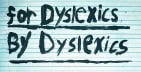 For Dyslexics, By Dyslexics (FDBD) - Blog