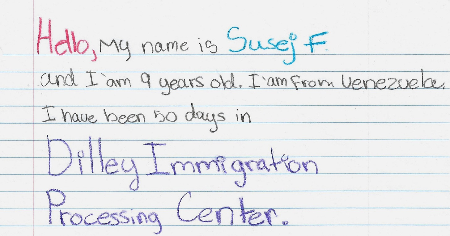 Letters From the Children Detained at ICE's Dilley Facility — ProPublica Letters From the Children Detained at ICE's Dilley Facility — ProPublica