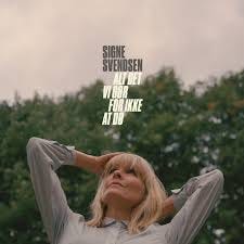 Alt Det Vi Gør For Ikke At Dø - song and lyrics by Signe Svendsen | Spotify