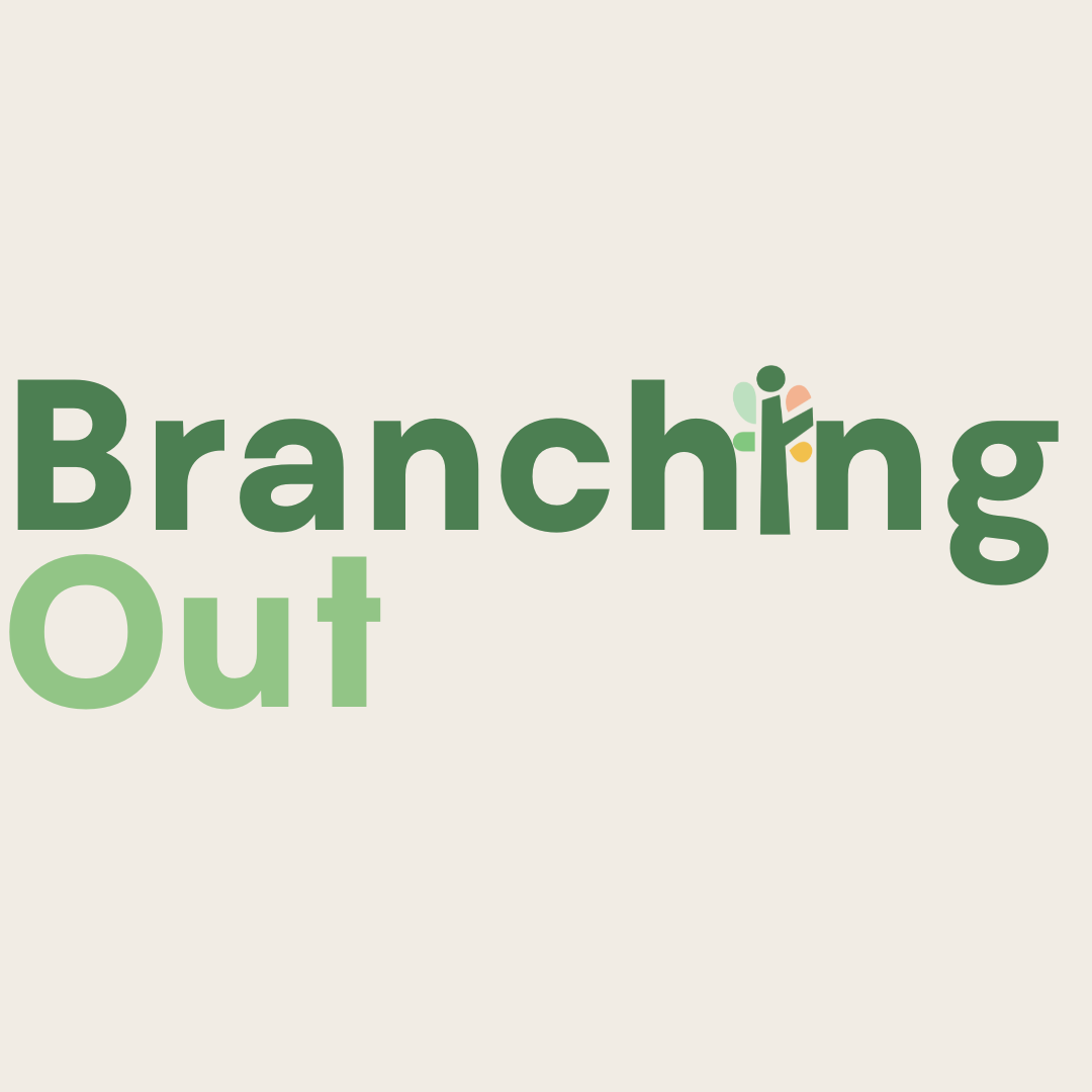 Branching Out