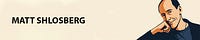 Matt Shlosberg