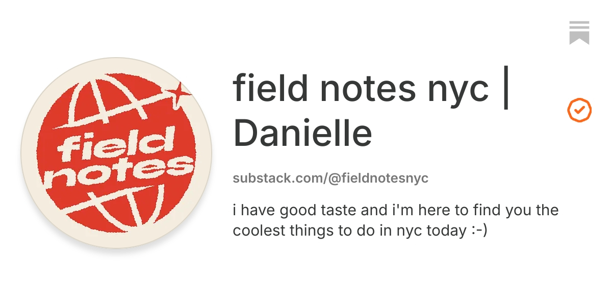 field notes nyc | Danielle | Substack