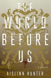 The World Before Us The World Before Us