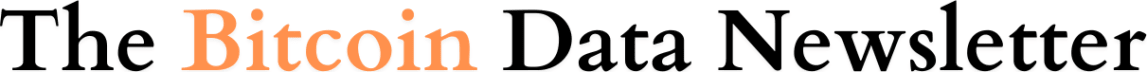 Bitcoin Data Newsletter