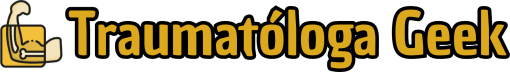 La traumatóloga geek